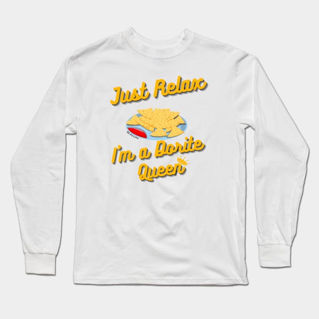 Just Relax, I am a dorite Queen -- Long Sleeve T-Shirt by ysprints